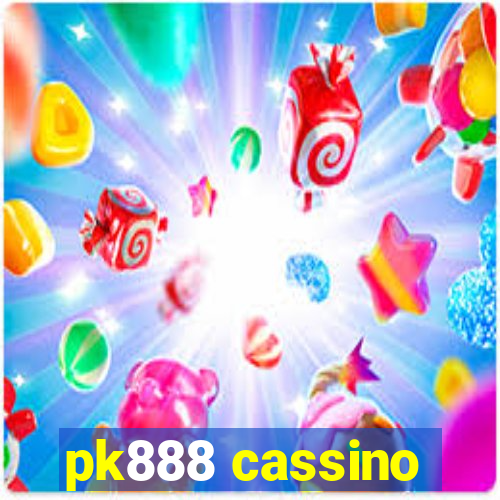 pk888 cassino